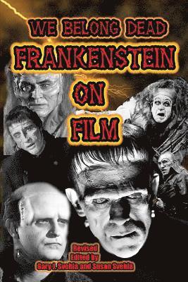 bokomslag We Belong Dead: Frankenstein on Film