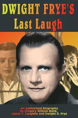 bokomslag Dwight Frye's Last Laugh