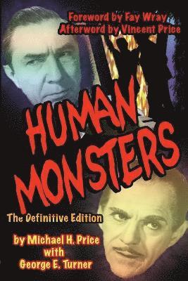 George Turner, Michael H. Price - Human Monsters: The Definitive Edition, Häftad
