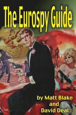 Eurospy Guide 1