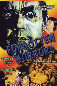 bokomslag Forgotten Horrors: The Definitive Edition