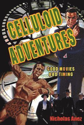 Celluloid Adventures 1