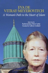 bokomslag A Woman's Path to the Heart of Islam