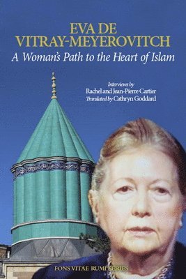 A Woman's Path to the Heart of Islam 1