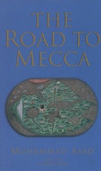 bokomslag Road to Mecca