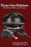 Robert J Rubel - Master/slave Relations, Häftad