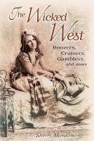 bokomslag The Wicked West