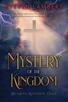 Mystery of the Kingdom
