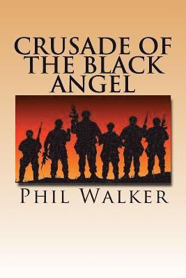 Crusade of The Black Angel 1