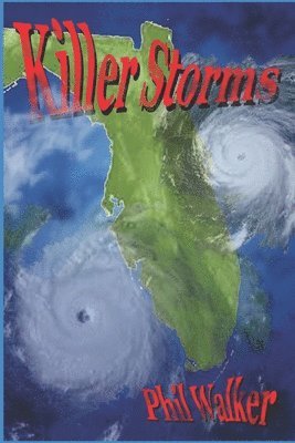 bokomslag Killer Storms