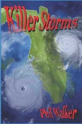 Killer Storms 1
