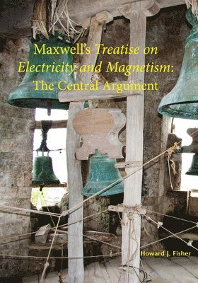 Maxwell's Treatise on Electricity and Magnetism 1