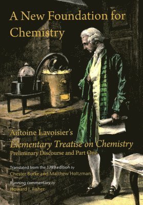 bokomslag A New Foundation for Chemistry