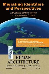 bokomslag Migrating Identities and Perspectives: Latin America and the Caribbean in Local and Global Contexts