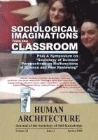 Mohammad H. Tamdgidi - Sociological Imaginations from the Classroom--Plus A Symposium on the Sociology of Science Perspectives on the Malfunctions of Science and Peer Review, Häftad