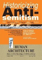 Historicizing Anti-Semitism (Proceedings of the International Conference on 'The Post-September 11 New Ethnic/Racial Configurations in Europe and the United States 1