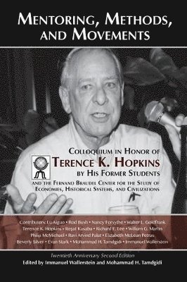 Immanuel M Wallerstein, Mohammad H Tamdgidi, Immanuel M. Wallerstein, Mohammad H. Tamdgidi - Mentoring, Methods, and Movements, Häftad