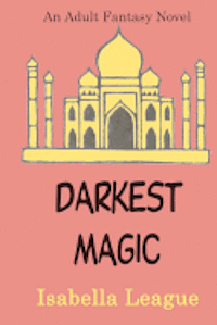 Darkest Magic 1