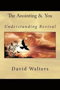 David Walters - The Anointing and You, Häftad