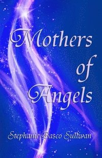 bokomslag Mothers of Angels