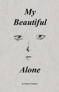 bokomslag My Beautiful Alone