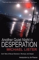 Michael Lister - Another Quiet Night In Desperation, Häftad