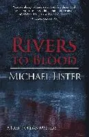 Michael Lister - Rivers to Blood: A John Jordan Mystery, Inbunden. Tillgänglighet: Lägg i varukorg