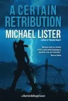 Michael Lister - A Certain Retribution, Inbunden. Tillgänglighet: Lägg i varukorg