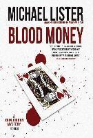Michael Lister - Blood Money, Inbunden