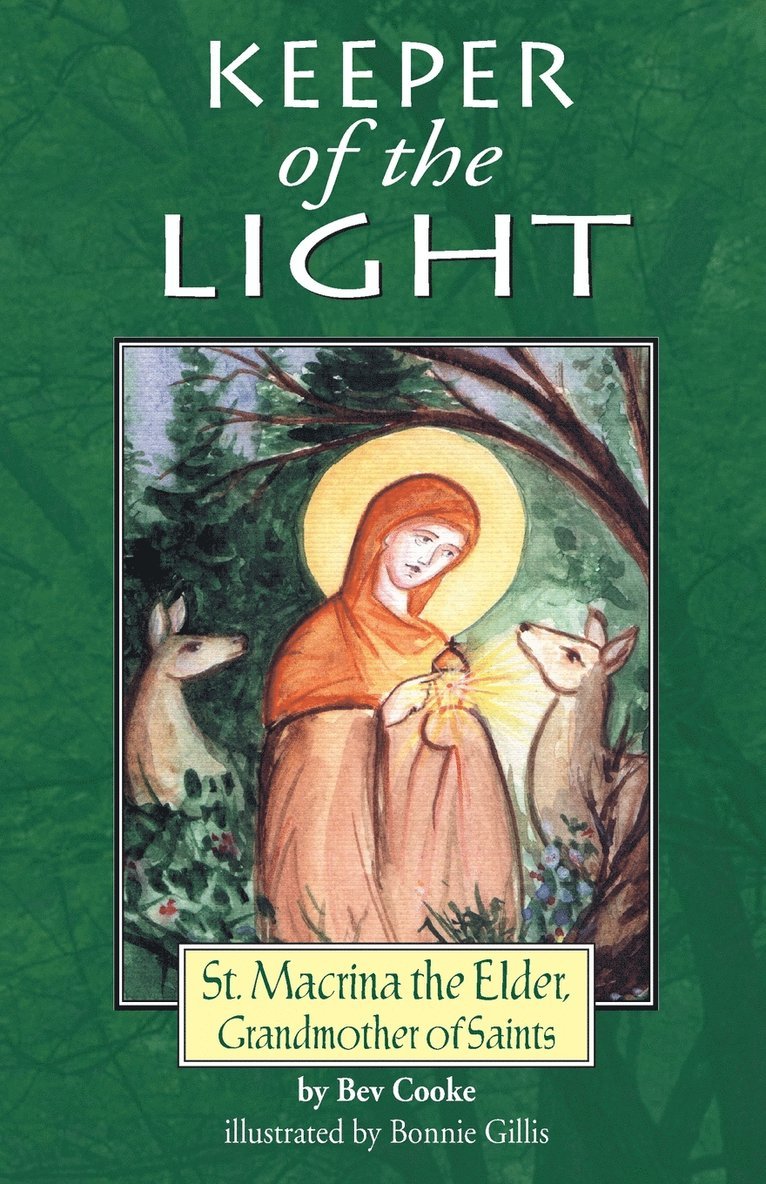 Bev Cooke - Keeper of the Light: Saint Macrina the Elder, Grandmother of Saints, Häftad