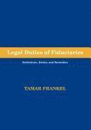 bokomslag Legal Duties of Fiduciaries