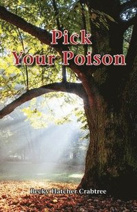 bokomslag Pick Your Poison