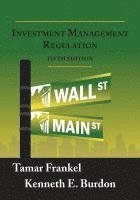 Investment Management Regulation, Fifth Edition 1