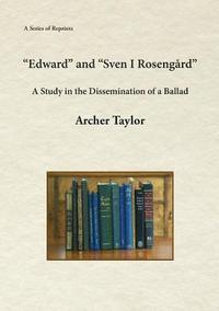 bokomslag 'Edward' and 'Sven I Rosengård': A Study in the Dissemination of a Ballad