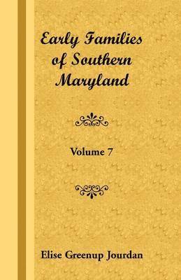 Early Families of Southern Maryland 1