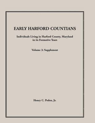 bokomslag Early Harford Countians, Volume 3, Supplement