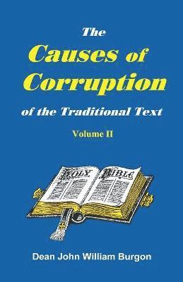 bokomslag Cause of Corruption of the Traditional Text, Vol. II