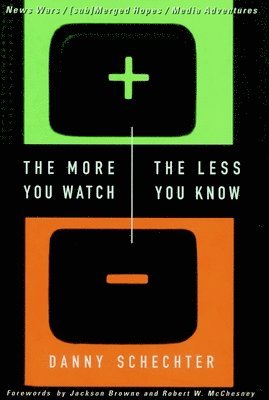 The More You Watch, The Less You Know 1