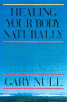 Healing Body Naturally 3rd Ed.