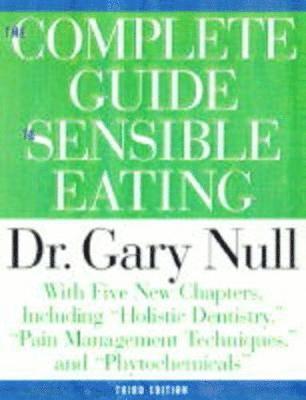 Complete Guide To Sensible Eating 3ed 1