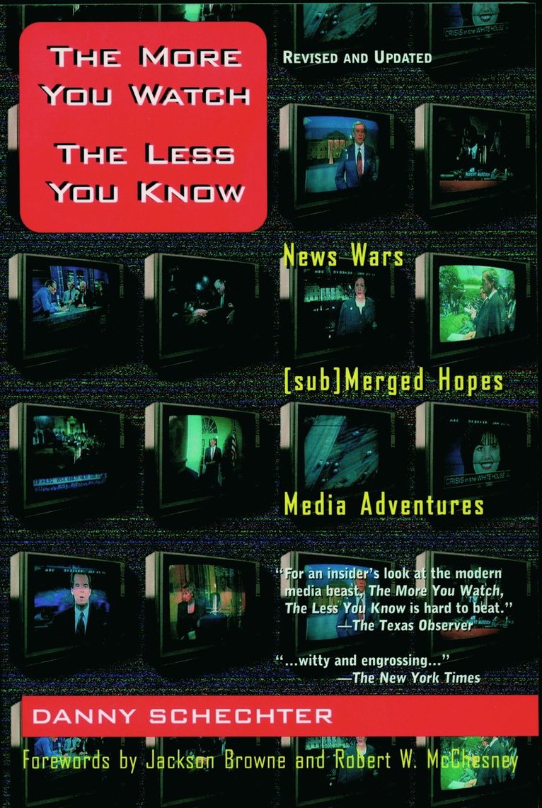 More You Watch, The Less You Know