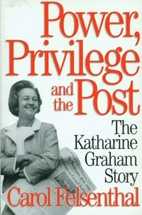 bokomslag Power, Privilege And The Post
