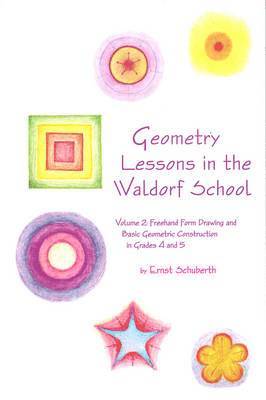 Ernst Schuberth - Geometry Lessons in the Waldorf School, Häftad