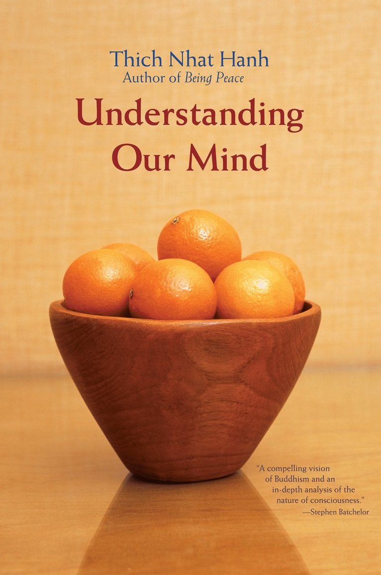 Thich Nhat Hanh - Understanding Our Mind, Häftad