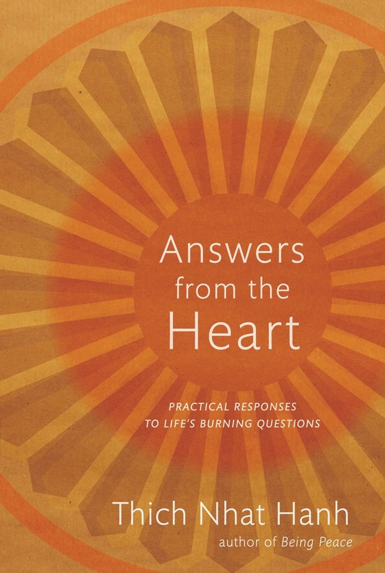 Thich Nhat Hanh, Hanh Thich Nhat - Answers from the Heart, Häftad