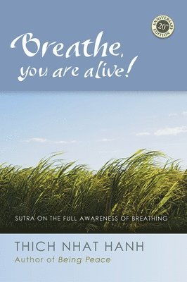 Breathe, You are Alive! 1