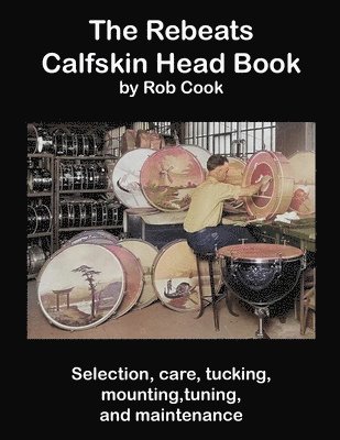 bokomslag The Rebeats Calfskin Head Book