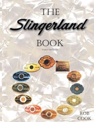 bokomslag The Slingerland Book   Third Edition