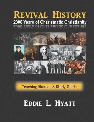 Eddie L Hyatt, Eddie L. Hyatt - 2000 Years of Charismatic Christianity, Häftad