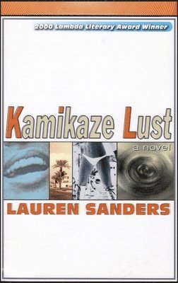 Kamikaze Lust 1